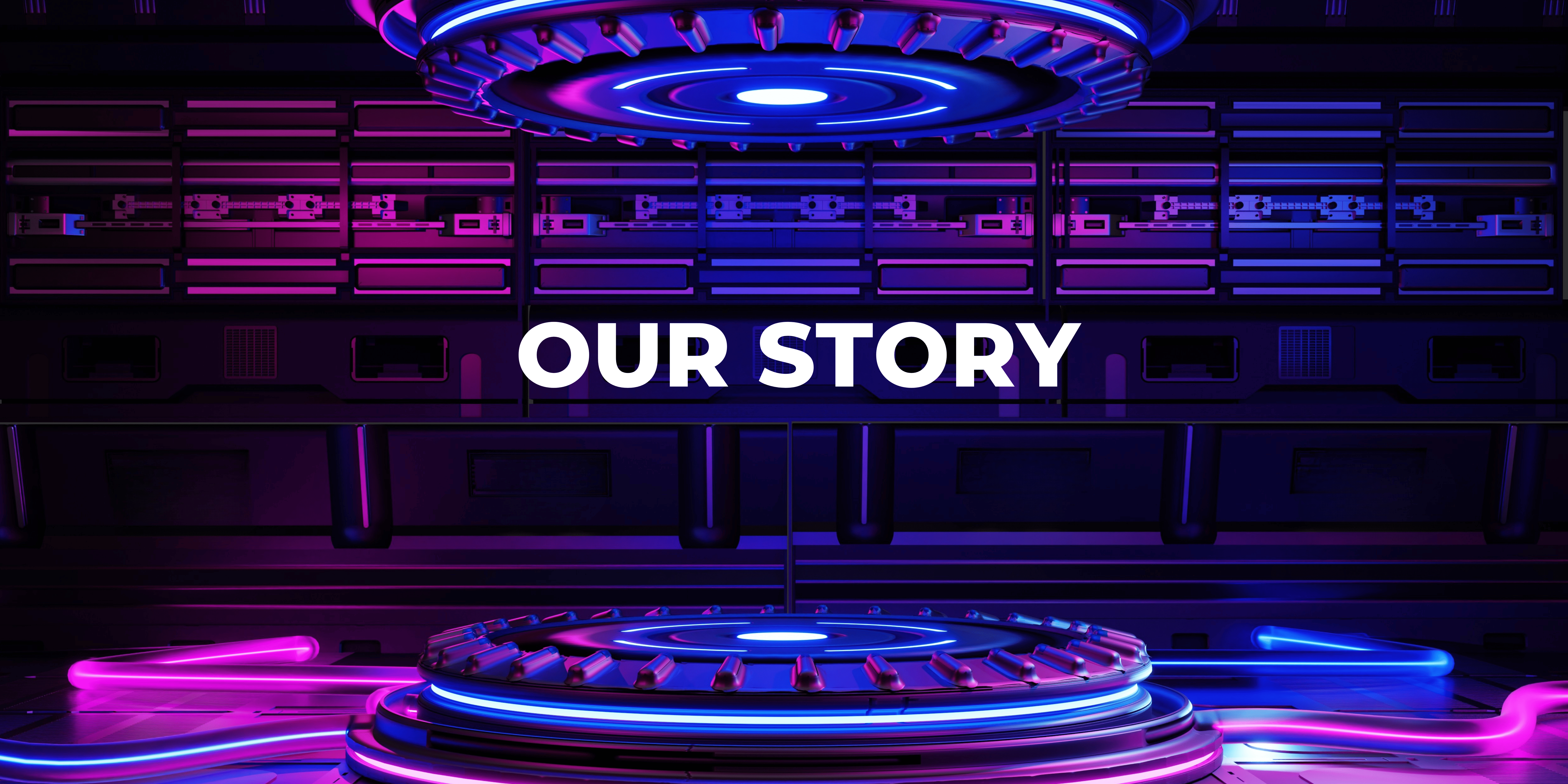 Our Story
